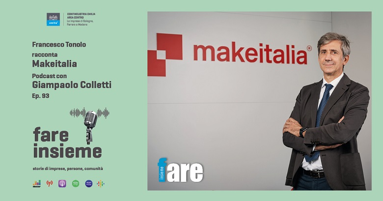 FARE INSIEME - Ep. 93 - Makeitalia e il mantra dell’innovazione