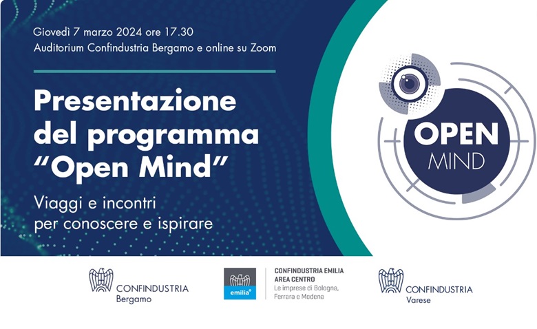 La presentazione di Open Mind sarà tenuta il 7 marzo presso Confindustria Bergamo
