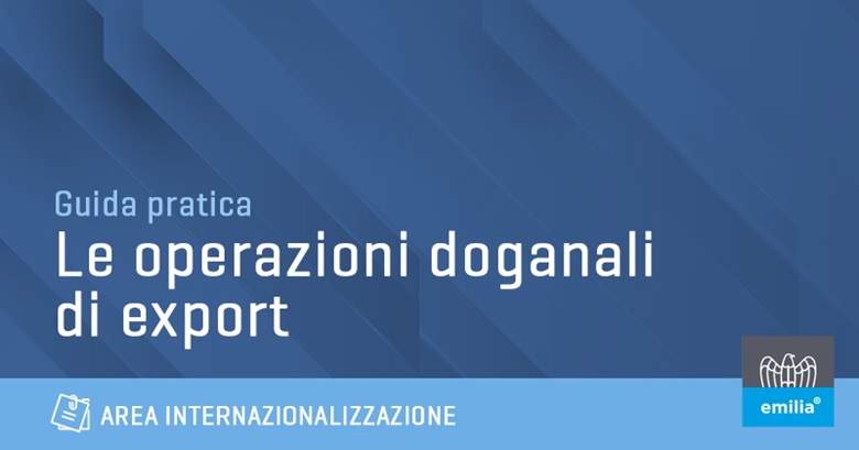 Come funzionano le operazioni doganali di export?