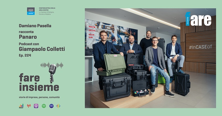 FARE INSIEME - Ep. 224 - Panaro, from Emilia to the rest of the world with that winning hand in packaging