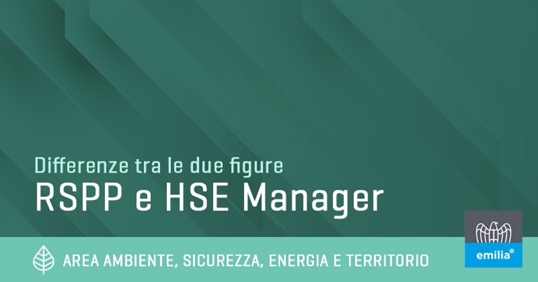 Differenze tra il ruolo del RSPP e dell’HSE Manager