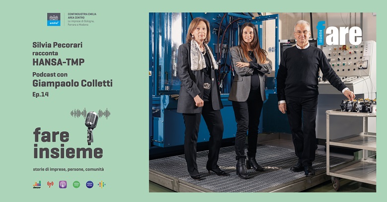 FARE INSIEME - Ep. 14 - Hansa-TMP, being a leader in hydraulics. From a small workshop in Modena to markets around the world