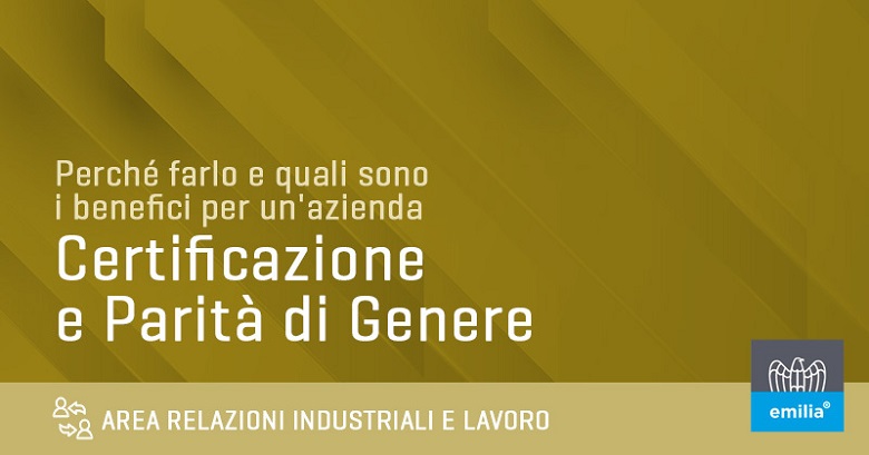 La certificazione della Parità di Genere è uno strumento molto importante per ridurre il divario tra uomini e donne sul posto di lavoro: vediamo insieme perché