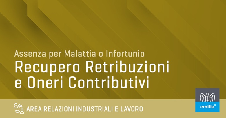 Servizio gratuito di Confindustria Emilia per il recupero retribuzione e oneri contributivi al dipendente assente dal lavoro per malattia o infortunio nel caso in cui l’evento sia attribuibile a responsabilità di terzi