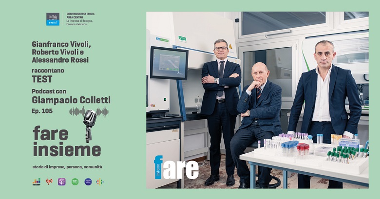 FARE INSIEME - Ep. 105 - Test, quell’idea vincente di aggregare professionisti e offrire servizi sanitari d'eccellenza