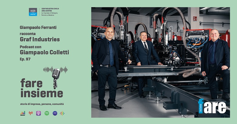 FARE INSIEME - Ep. 97 - GRAF Industries, una storia che ne contiene tante altre