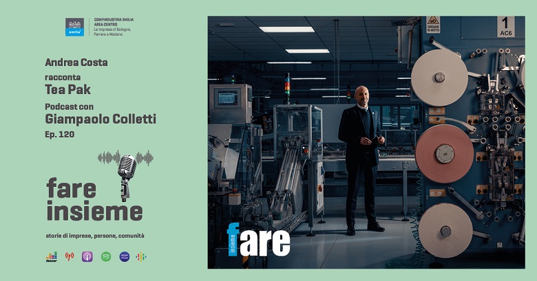 FARE INSIEME - Ep. 120 - TeaPak e la ricetta vincente che lega passione e competenze