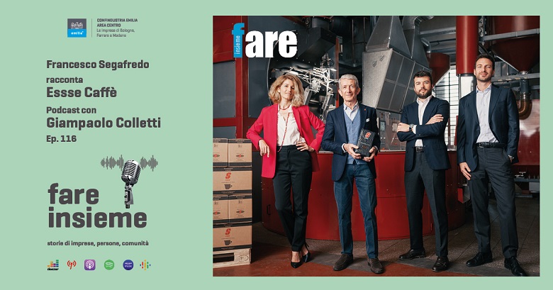 FARE INSIEME - Ep. 116 - Essse Caffè, quella passione di famiglia per la torrefazione