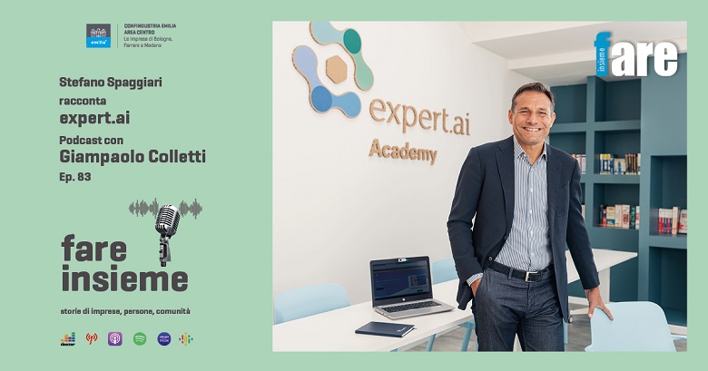 FARE INSIEME - Ep. 83 - Expert.ai, pionieri nell’intelligenza artificiale