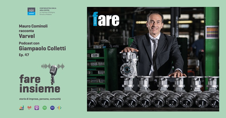 FARE INSIEME - Ep. 47 - Varvel, innovación en la tradición