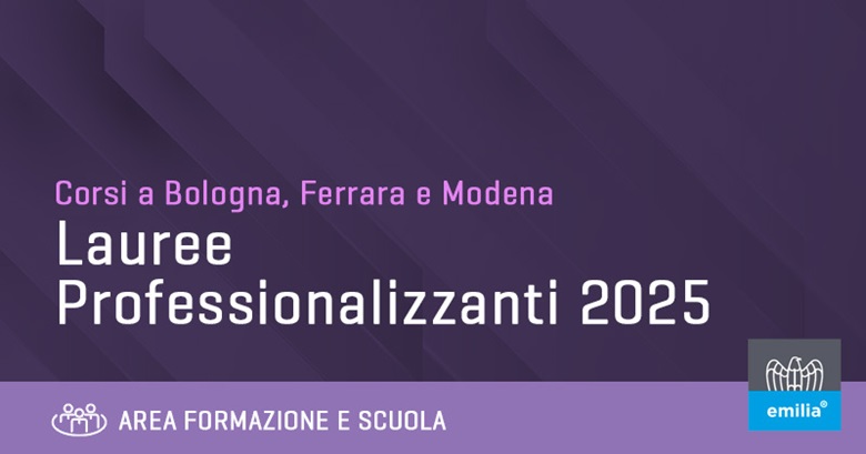 Laurea Professionalizzante a Bologna, Modena e Ferrara