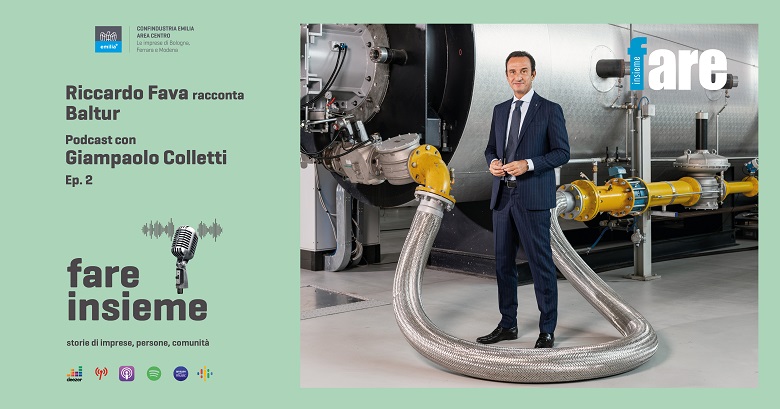 FARE INSIEME - Ep. 2 - Baltur, low emissions and better performance. The energy transition passes through Emilia